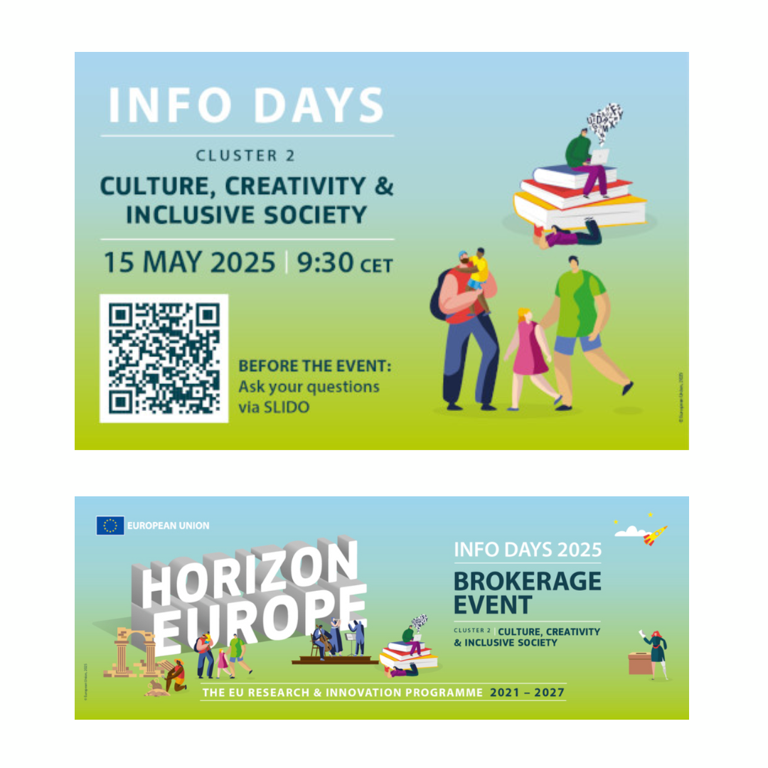 Aparece una imagen que promociona dos actividades relacionadas con el Clúster 2 del programa Horizonte Europa. La primera es una jornada informativa sobre cultura, creatividad y sociedad inclusiva, prevista para el 15 de mayo de 2025 a las 9:30 CET. La segunda es un evento de búsqueda de socios programado para el 16 de mayo de 2025
