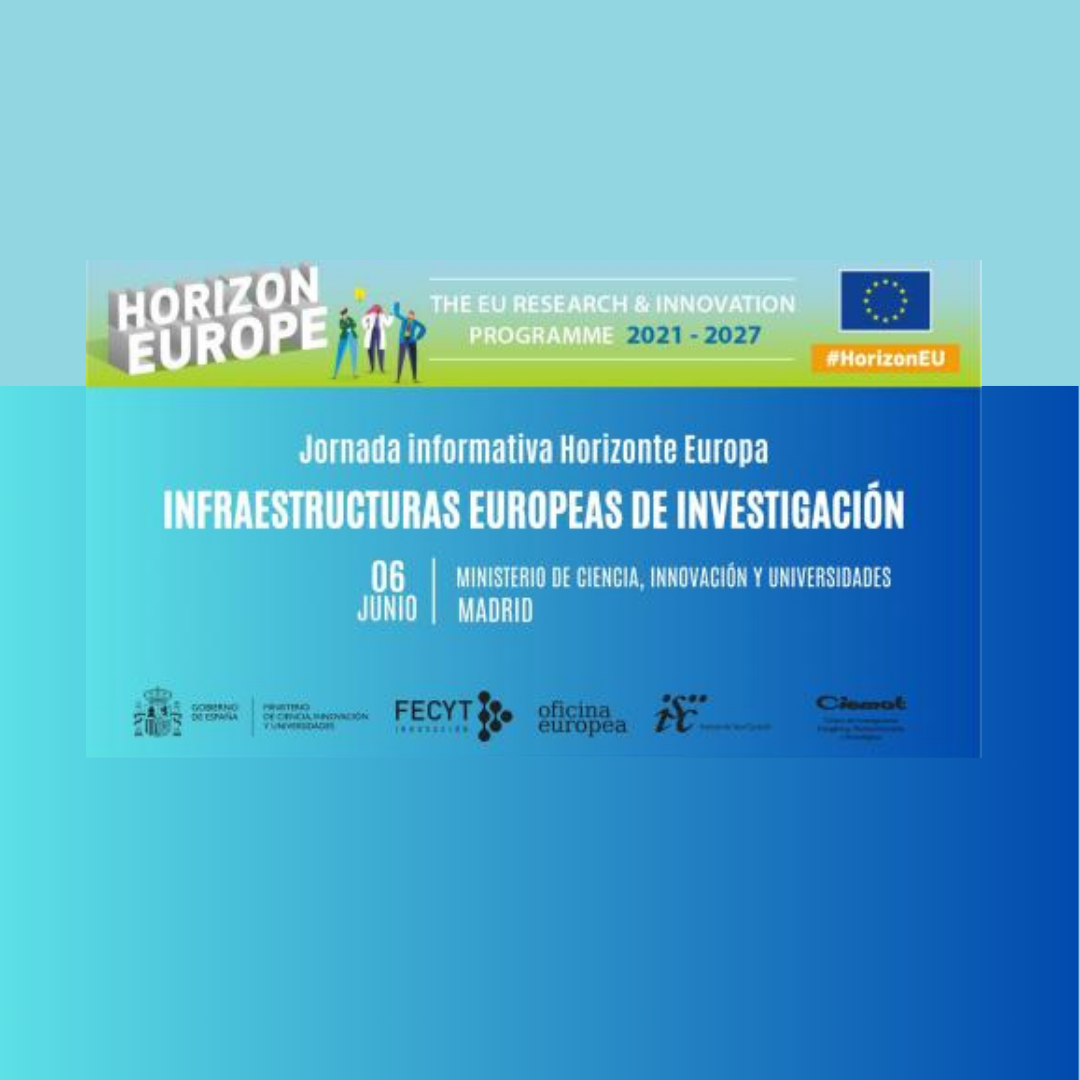 Cartel | Jornada informativa | Infraestructuras europeas investigación | 6 junio 25 Aparece una imagen con fondo degradado verde y azul que anuncia una jornada informativa del programa Horizonte Europa sobre infraestructuras europeas de investigación. Se indica que el evento se celebrará el 6 de junio en el Ministerio de Ciencia, Innovación y Universidades en Madrid, acompañado por logotipos institucionales y colores en tonos azules y verdes.