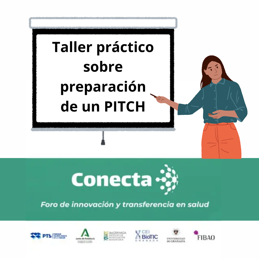 Aparece una imagen que representa una invitación a un taller práctico sobre la preparación de un pitch. El evento se llama "Conecta" y se describe como un foro de innovación y transferencia en salud. También se muestran los logos de las instituciones organizadoras.