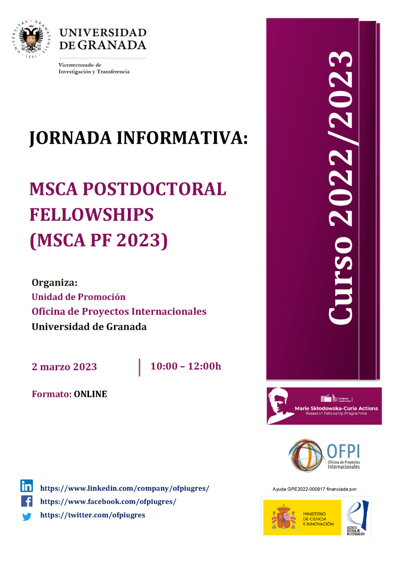 cartel jornada informativa msca postdoctoral fellowships msca pf 2023 aparece un cartel blanco con toda la información esencial de la jornada informativa que viene indicada en la noticia. En la parte derecha aparece un figura rectangular en color morado en la que se indica el curso académico 2022 2023. Además se aprecian las redes sociales de la OFPI y los logos correspondientes al proyecto "Preparación y gestión de proyectos" que financia la actividad, así como el logo de MSCA y de la OFPI