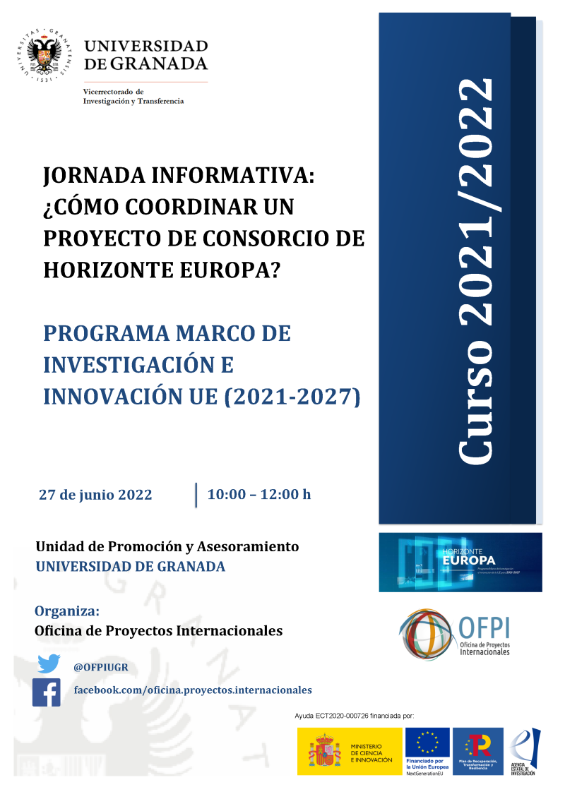 cartel jornada informativa coordinar proyecto consorcio horizonte europa aparece un cartel blanco con toda la informacion esencial de la jornada informativa que viene indicada en la noticia. En la parte derecha aparece un figura rectangular en color azul en la que se indica el curso academico 2021 2022