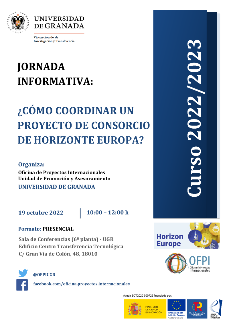 cartel jornada informativa coordinar proyecto consorcio horizonte europa aparece un cartel blanco con toda la informacion esencial de la jornada informativa que viene indicada en la noticia. En la parte derecha aparece un figura rectangular en color azul en la que se indica el curso academico 2022 2023