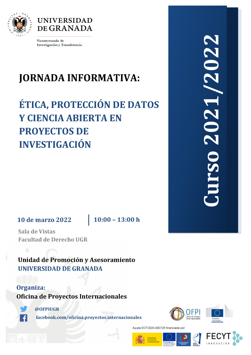 cartel Jornada Informativa – Ética, Protección de datos y Ciencia Abierta en Proyectos de Investigación aparece un cartel blanco con toda la informacion esencial de la jornada informativa que viene indicada en la noticia. En la parte derecha aparece un figura rectangular en color azul en la que se indica el curso academico 2021 2022