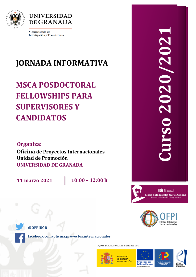 cartel Jornada Informativa - MSCA Posdoctoral Fellowships para supervisores y candidatos aparece un cartel blanco con toda la informacion esencial de la jornada informativa que viene indicada en la noticia. En la parte derecha aparece un figura rectangular en color violeta en la que se indica el curso academico 2020 2021