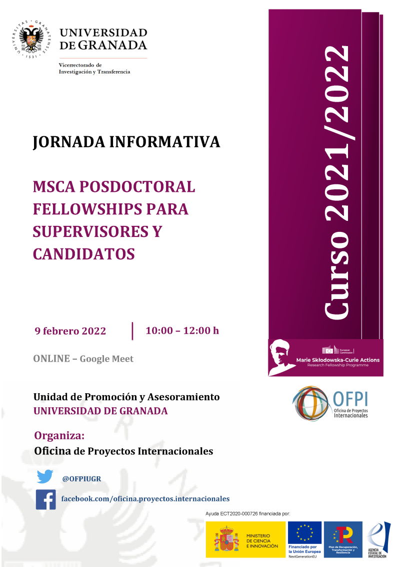 cartel Jornada Informativa - MSCA Posdoctoral Fellowships para supervisores y candidatos aparece un cartel blanco con toda la informacion esencial de la jornada informativa que viene indicada en la noticia. En la parte derecha aparece un figura rectangular en color morado en la que se indica el curso academico 2021 2022