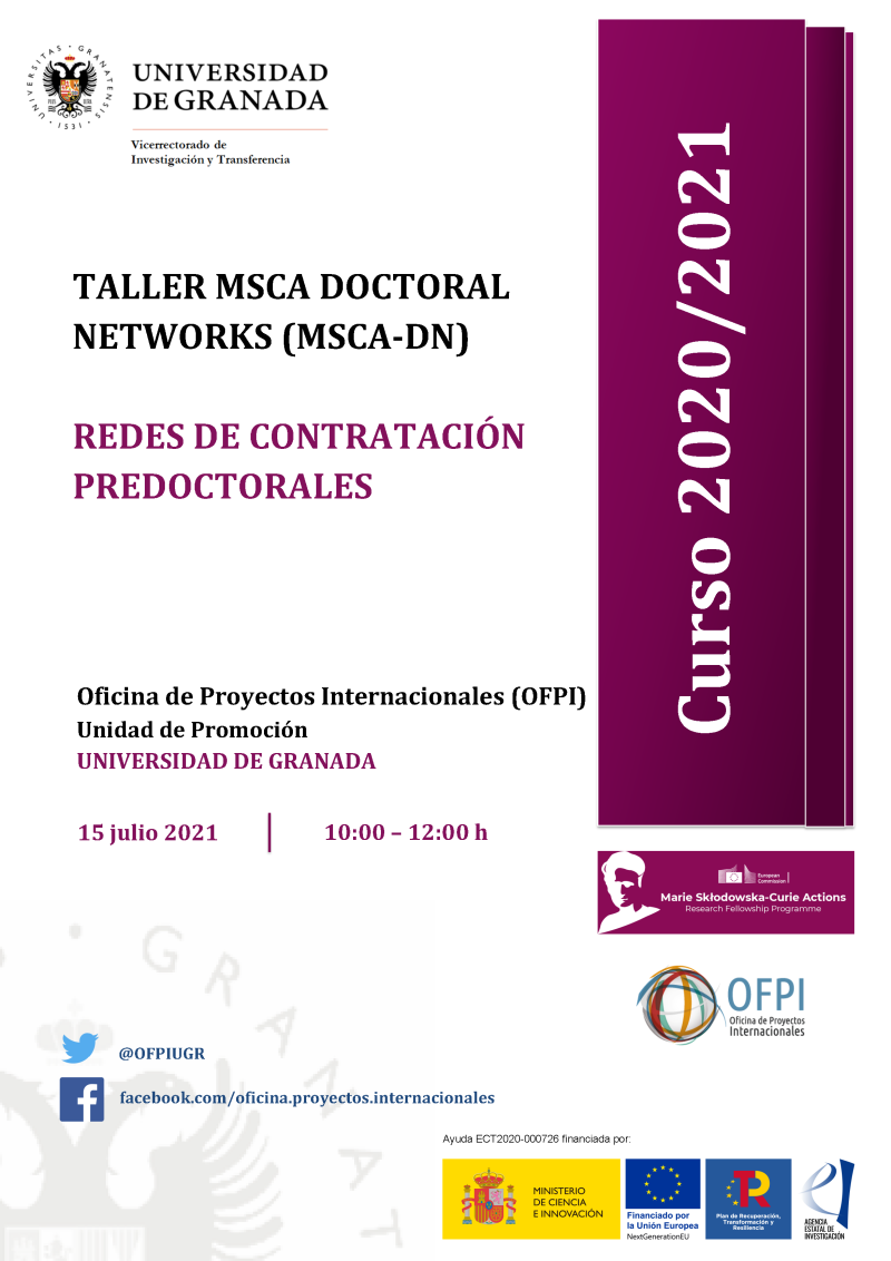 cartel Taller: MSCA Doctoral Networks (MSCA-DN) - Redes de Contratación Predoctorales aparece un cartel blanco con toda la informacion esencial del taller que viene indicada en la noticia. En la parte derecha aparece un figura rectangular en color morado en la que se indica el curso academico 2020 2021