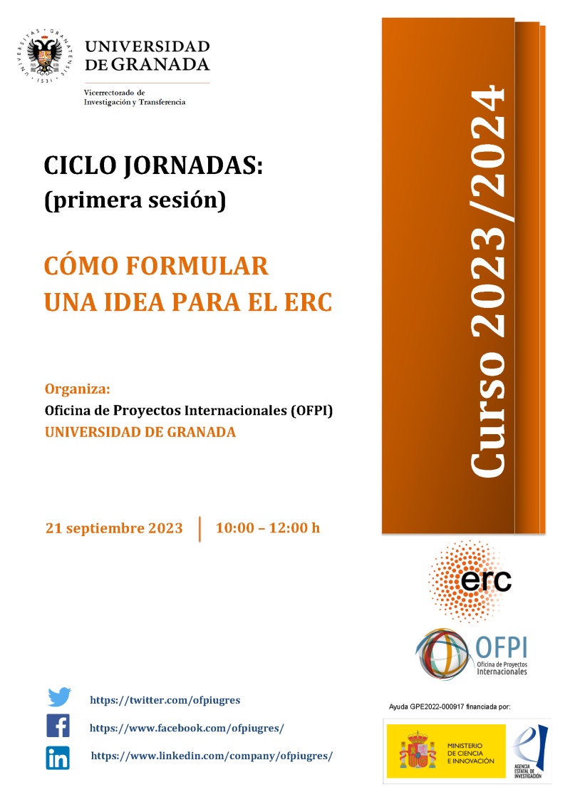 cartel Ciclo Jornadas | Cómo formular una IDEA para el ERC (Sesión 1/3) aparece un cartel blanco con toda la información esencial de la sesión del ciclo de jornadas erc que viene indicada en la noticia. En la parte derecha aparece un figura rectangular en color naranja en la que se indica el curso académico 2023 2024