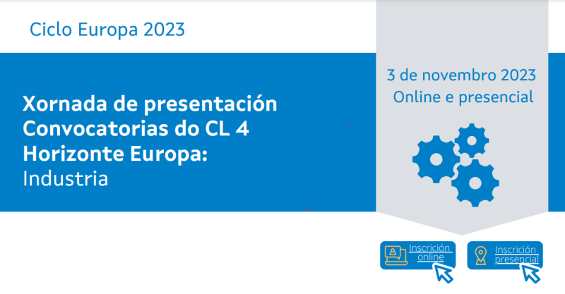cartel oficial Jornada regional (Galicia) | HE | Clúster 4: “Industria” | 3 nov 2023 aparece un cartel blanco y azul con toda la información esencial del evento que aparece en el texto de la noticia