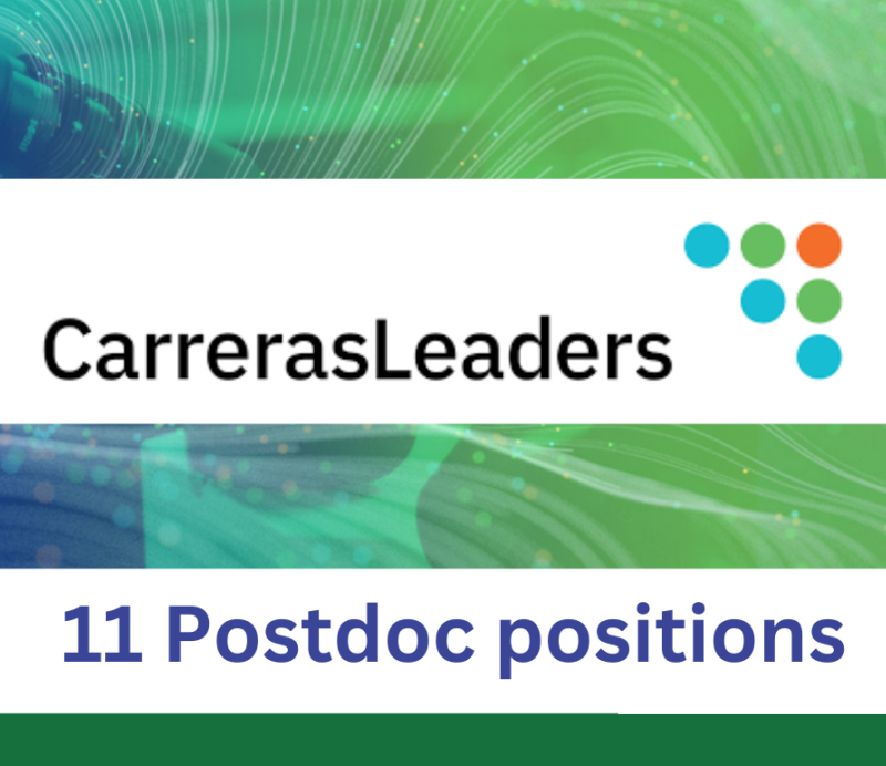Cartel | Apertura | 2ª convocatoria | Programa Postdoctoral CarrerasLeaders aparece un cartel verde y blanco con el titulo de la convocatoria en negro y verde y el logo correspondiente