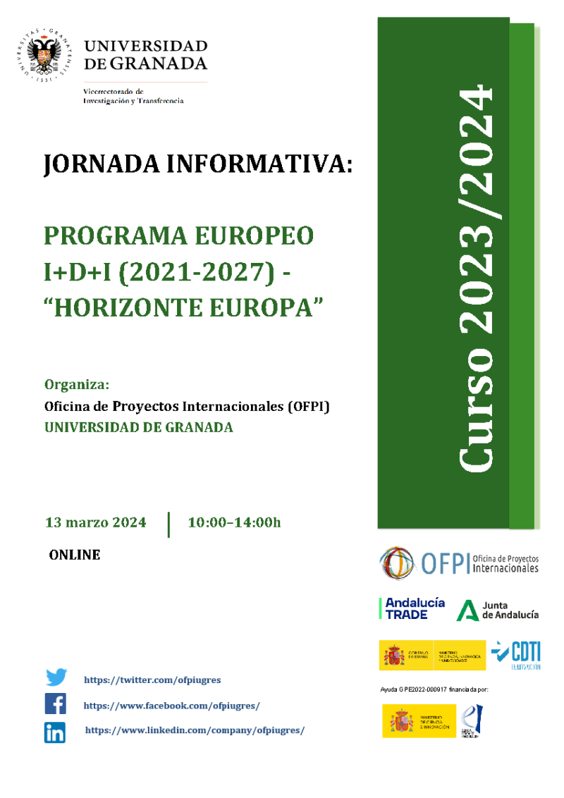 Cartel | Jornada Informativa | Programa Europeo I+D+I (2021-2027) | Horizonte Europa | Pilar II | 13 marzo 24 aparece un cartel blanco con toda la información esencial de la sesión que viene indicada en la noticia. En la parte derecha aparece un figura rectangular en color verde en la que se indica el curso académico 2023 2024