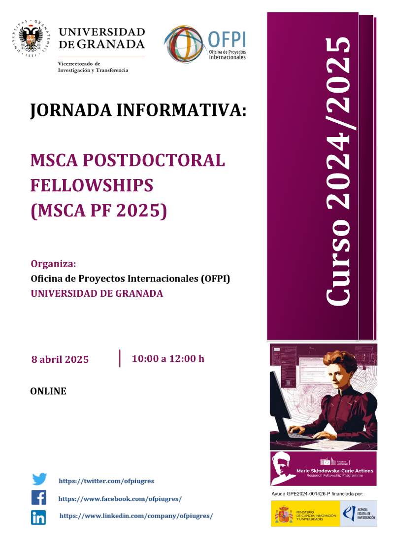 Aparece una imagen que anuncia un ciclo de seminarios sobre la CONVOCATORIA msca-pf-2025 en la Universidad de Granada. El evento se realizará de forma online el 8 de abril de 2025 de 10:00 a 12:00 h.