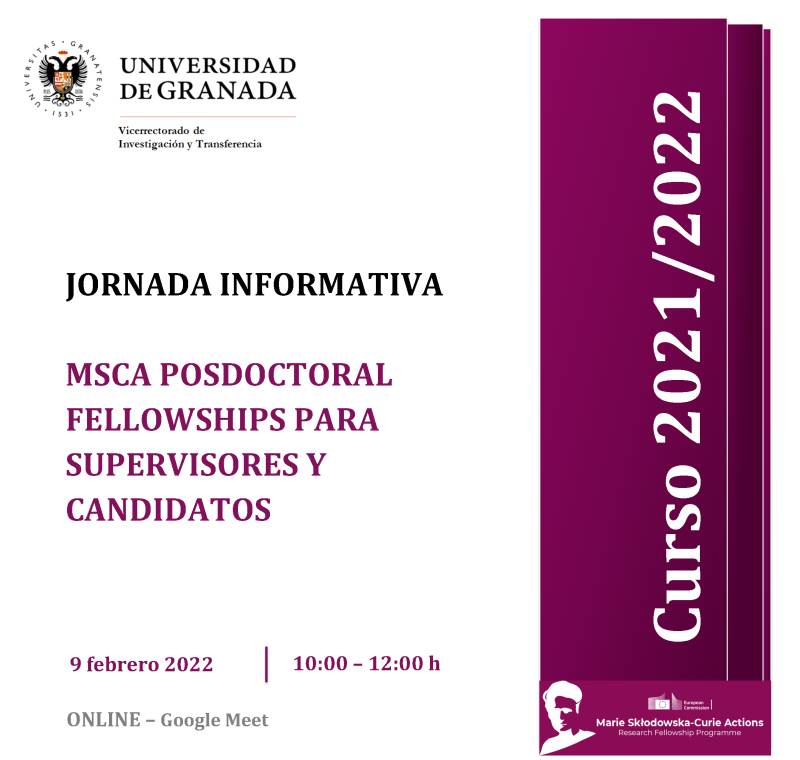 cartel Jornada Informativa - MSCA Posdoctoral Fellowships para supervisores y candidatos aparece un cartel blanco con toda la informacion esencial de la jornada informativa que viene indicada en la noticia. En la parte derecha aparece un figura rectangular en color morado en la que se indica el curso academico 2021 2022