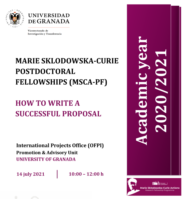 Cartel taller Marie Sklodowska-Curie Postdoctoral Fellowship (MSCA-PF) : How to write a successful proposal aparece un cartel blanco con toda la informacion esencial del taller que viene indicada en la noticia. En la parte derecha aparece un figura rectangular en color morado en la que se indica el curso academico 2020 2021
