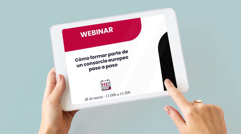 cartel webinario - cómo formar parte de un consorcio europeo paso a paso aparece un ipad con los datos importantes del evento que vienen detallados en la noticia