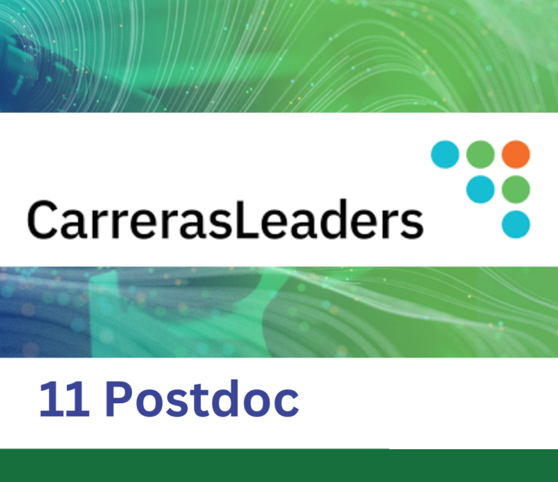Cartel | Apertura | 2ª convocatoria | Programa Postdoctoral CarrerasLeaders aparece un cartel verde y blanco con el titulo de la convocatoria en negro y verde y el logo correspondiente