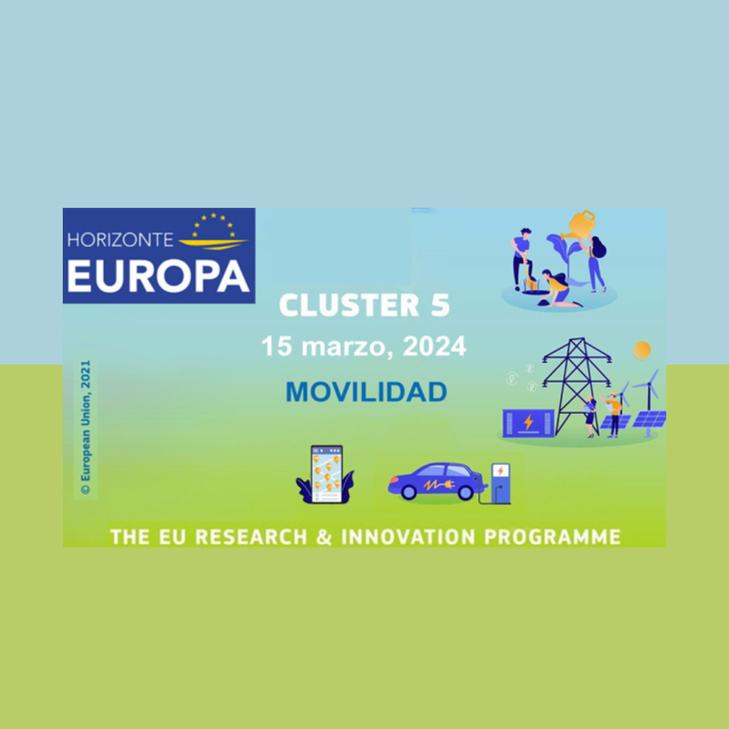cartel | Jornada informativa (Sevilla) | HE | Clúster 5: Movilidad y sus partenariados | 15 marzo 2024 aparece el cartel de la jornada sobre un fondo azul-verdoso el logo de HE, un par de dibujos (por ejemplo uno de un coche eléctrico) y los datos básicos de la jornada