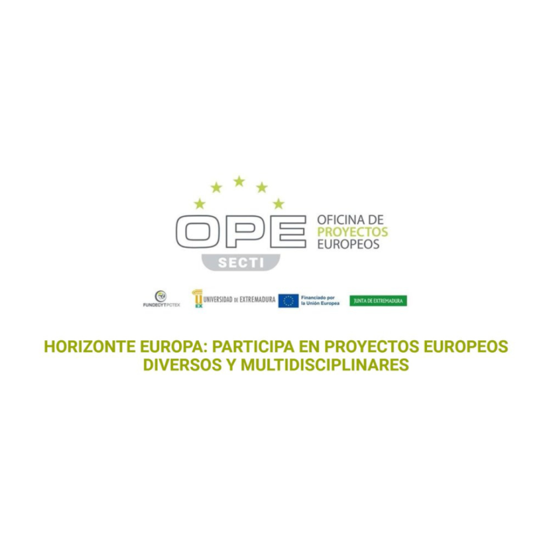 Cartel | Jornada informativa | Horizonte Europa: Participa en proyectos europeos diversos y multidisciplinares | 29 abril aparece el logo en grande de la OPE y el título de la jornada informativa sobre un fondo blanco.