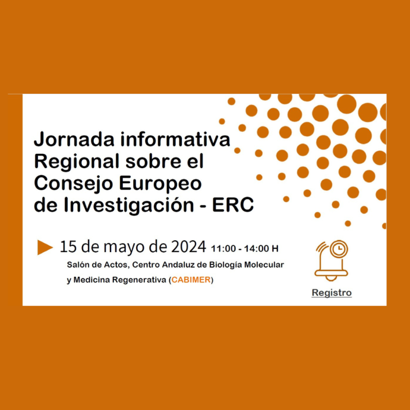 Cartel | Jornada informativa regional (Sevilla) | Consejo Europeo de Investigación (ERC) | 15 mayo 2024 aparece el cartel de la jornada informativa. En él se pueden apreciar los datos básicos de la jornada junto con el logo del ERC