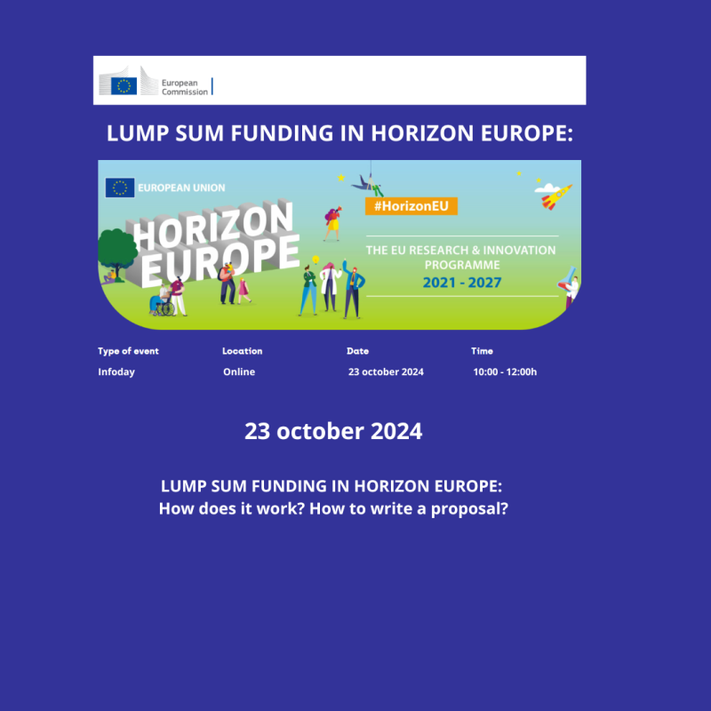 Cartel | Jornada informativa | “Lump Sum” en Horizonte Europa | 17 octubre 2024 Aparece el cartel del evento con un fondo azul, una imagen del programa horizonte europa y los datos del evento en texto blanco