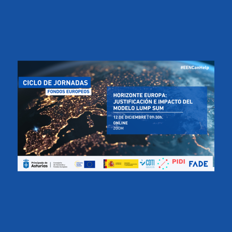 Cartel | Jornada | Justificación e impacto del modelo Lump Sum | 12 diciembre 2024 Aparece una imagen sobre un fondo azul en el que se aprecia una imagen tomada desde el espacio de Europa. Sobre la imagen aparece en diferentes cuadros de texto escrito los datos basicos de la jornada