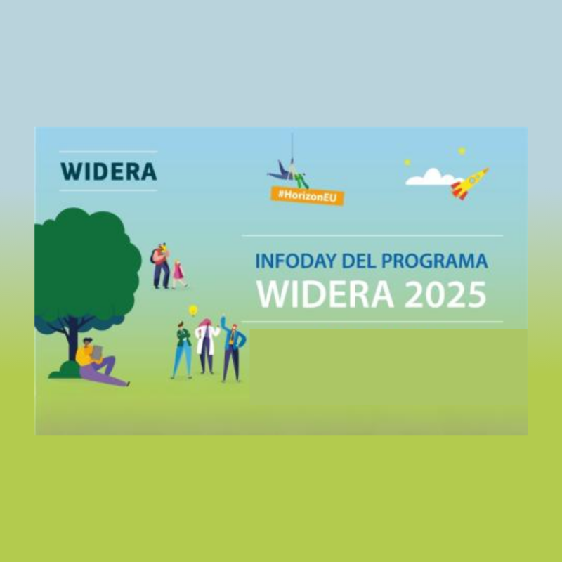 Cartel | Jornada informativa | Programa WIDERA 2025 | 20 mayo 2025 Aparece una imagen que promociona el Infoday del programa WIDERA 2025. El diseño muestra un entorno al aire libre con personas interactuando, un árbol, y elementos gráficos como un cohete y un avión con la etiqueta #HorizonEU.El texto principal está centrado a la derecha, destacando el nombre del programa en letras blancas y azules sobre un fondo degradado verde-azul.
